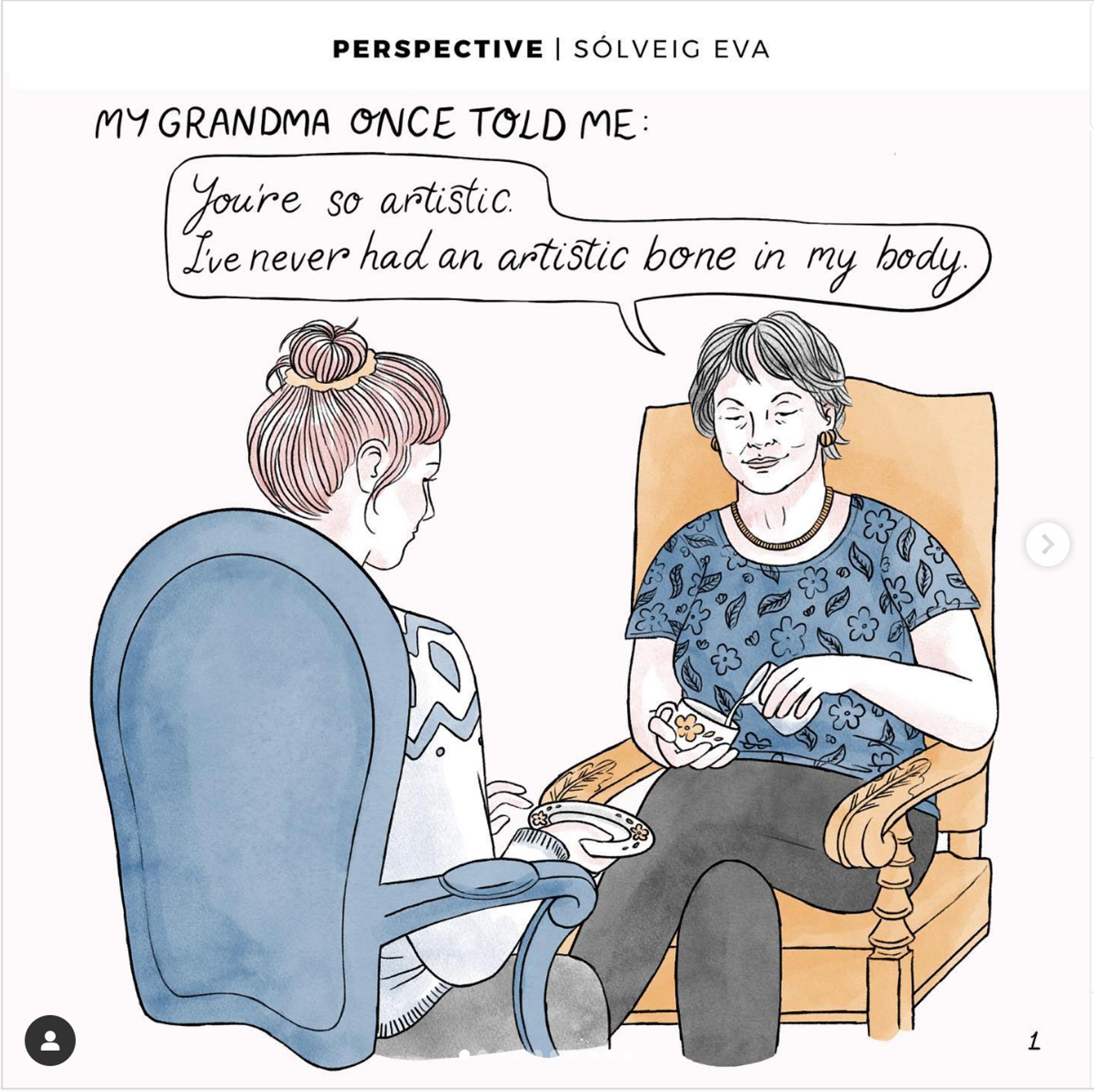 comic illustration of two women, one younger and one older, with the dialog: My Grandma Once Told Me: 